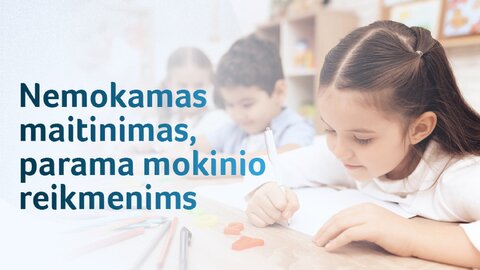 Nelaukite rugsėjo, prašymus dėl nemokamo maitinimo mokykloje ir paramos mokinio reikmenims...