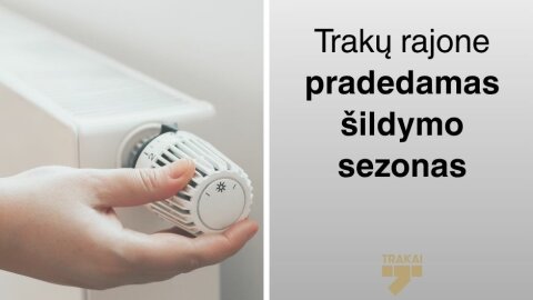 Pradedamas 2025–2026 m. šildymo sezonas