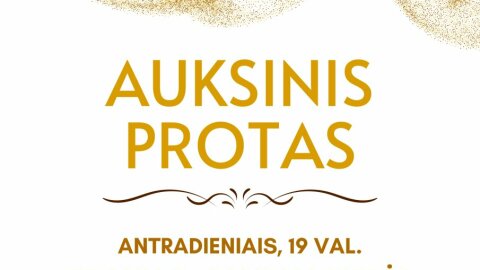 „Auksinio proto“ vakarai grįžta