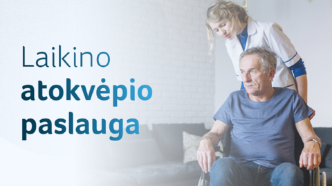 Trakų rajono gyventojai gali kreiptis dėl laikino atokvėpio paslaugos