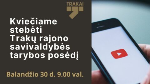 Kviečiame stebėti Trakų rajono savivaldybės tarybos posėdį