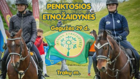 Trakuose vyks V Lietuvos etnožaidynės