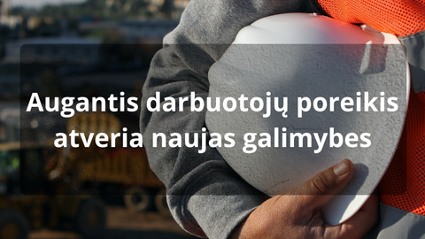 Pavasarį išaugęs darbuotojų poreikis suteikia galimybes ir Trakų rajono savivaldybės gyventojams